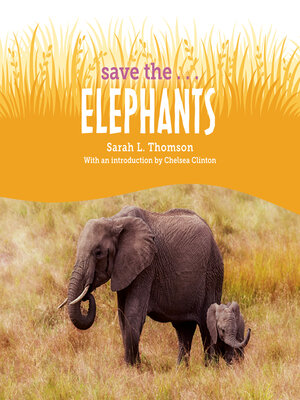 cover image of Save the...Elephants